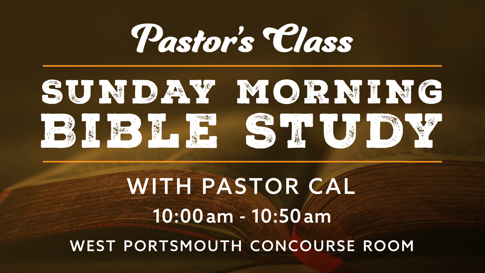 Pastor Cal Bible Study Pastor Cal Bible Study