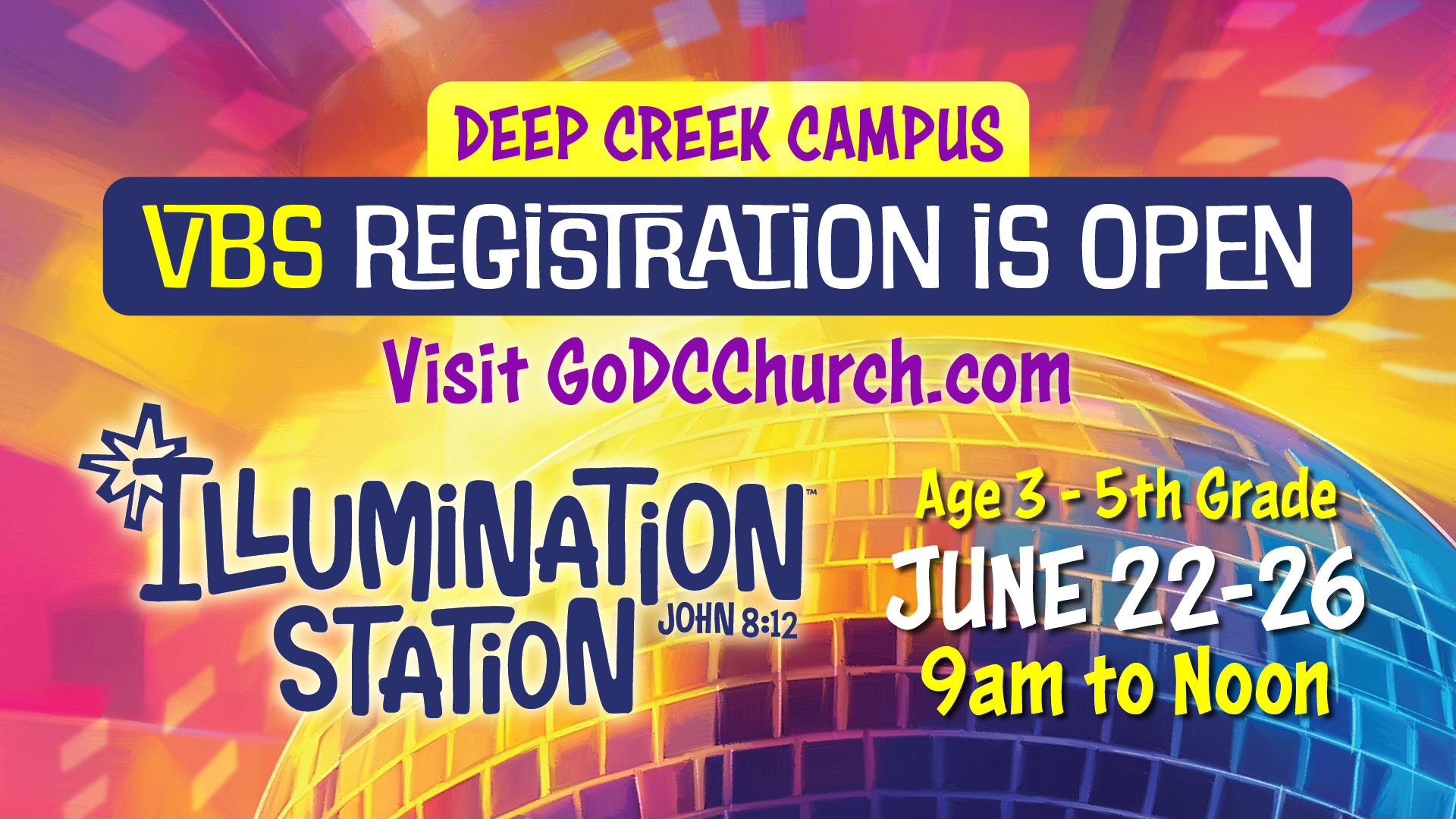 VBS Registration - Deep Creek Campus