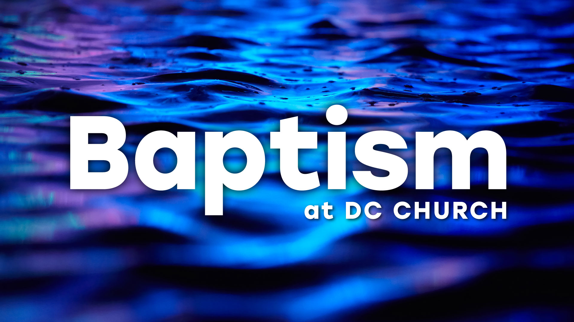 Baptism at DC Church