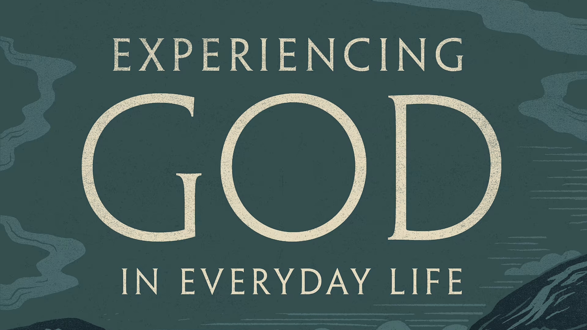 Experiencing God in Everyday Life Bible Study