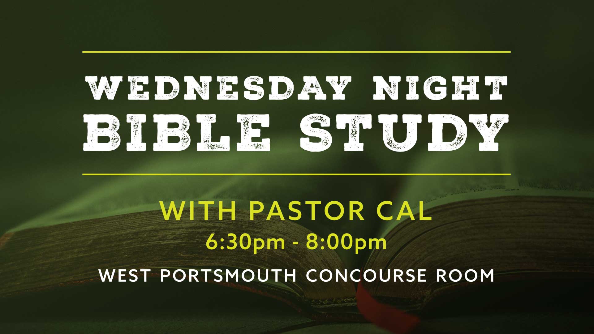 Wednesday Night Bible Study with Pastor Cal